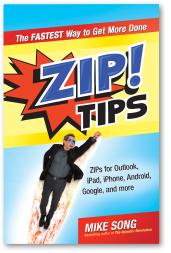 zip-tips-large ZIP! Tips Outlook, Windows, iPad, iPhone, and Google Tips